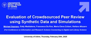 Evaluation of Crowdsourced Peer Review using Synthetic Data and Simulations